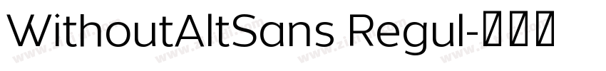 WithoutAltSans Regul字体转换